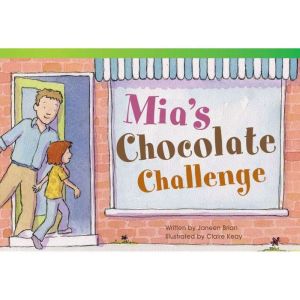 Mias Chocolate Challenge Audiobook, Janeen Brian