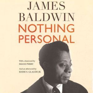 Nothing Personal, James Baldwin