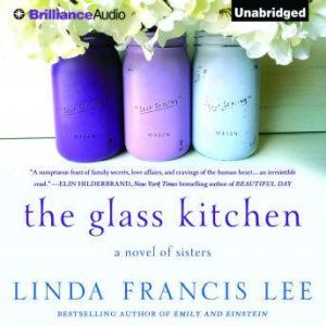 The Glass Kitchen, Linda Francis Lee