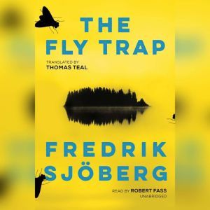 The Fly Trap, Fredrik Sjberg