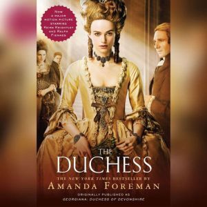 The Duchess, Amanda Foreman