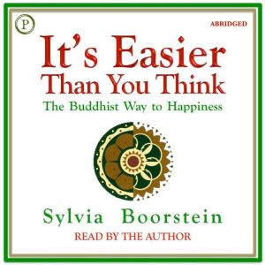 Its Easier than You Think, Sylvia Boorstein
