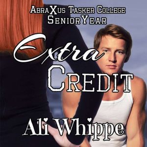 Extra Credit, Ali Whippe