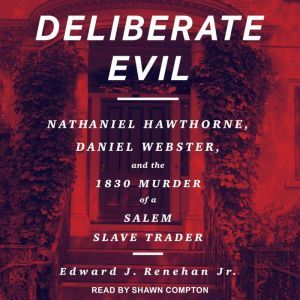 Deliberate Evil, Jr. Renehan