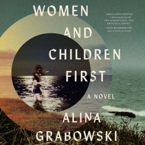 Women and Children First, Alina Grabowski