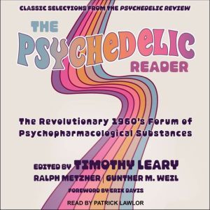 The Psychedelic Reader, Timothy Leary