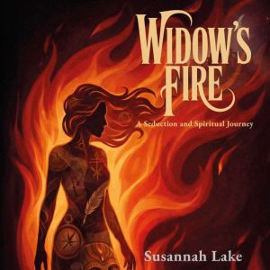 Widows Fire, Susannah Lake