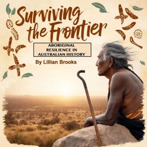 Surviving the Frontier, Lilian Brooks