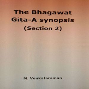 The Bhagawat GitaA Synopsis, VENKATARAMAN M
