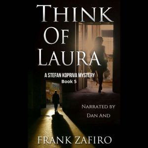 Think of Laura, Frank Zafiro