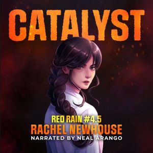 Catalyst, Rachel Newhouse