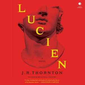 Lucien: A Novel