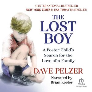 The Lost Boy, Dave Pelzer