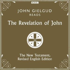The Revelation of John: The New Testament, Revised English Edition