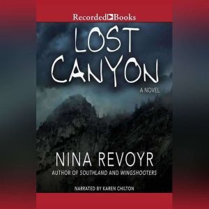 Lost Canyon, Nina Revoyr