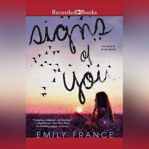 Signs of You, Emily France