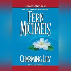 Charming Lily, Fern Michaels