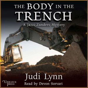 The Body in the Trench, Judi Lynn