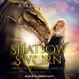 Shadow Sworn, Jess Mountifield