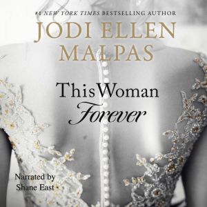 This Woman Forever, Jodi Ellen Malpas