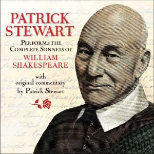 Patrick Stewart Performs the Complete..., William Shakespeare