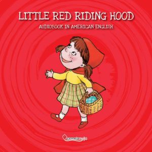 Little Red Riding Hood, Cometa Roja