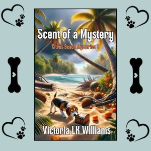 SCENT OF A MYSTERY, Victoria LK Williams