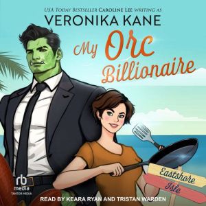 My Orc Billionaire, Veronika Kane
