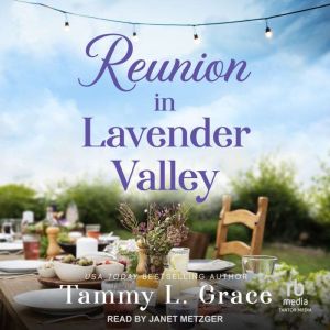 Reunion in Lavender Valley