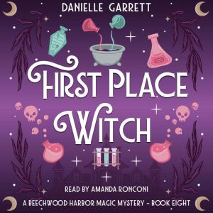 First Place Witch, Danielle Garrett