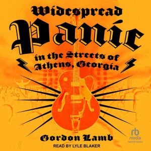 Widespread Panic in the Streets of At..., Gordon Lamb