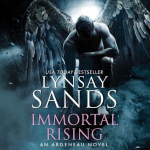 Immortal Rising, Lynsay Sands