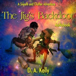 The Jigs Backdoor, D. A. Kelly