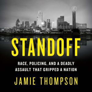 Standoff, Jamie Thompson
