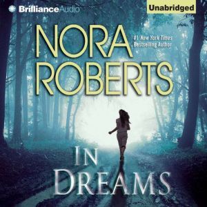 In Dreams, Nora Roberts