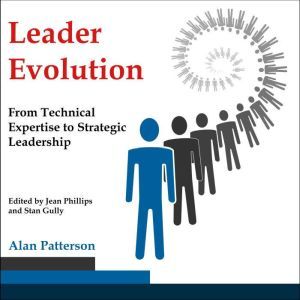 Leader Evolution, Alan Patterson