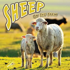 Sheep on the Farm, Joanne Mattern