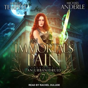 An Immortals Pain, Michael Anderle