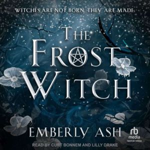 The Frost Witch, Emberly Ash