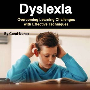 Dyslexia, Coral Nunez