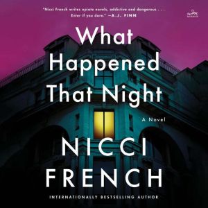 What Happened That Night: A Novel
