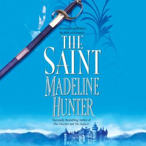 The Saint, Madeline Hunter