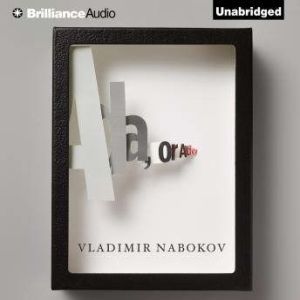 Ada, or Ardor, Vladimir Nabokov