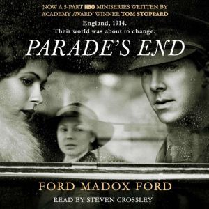 Parades End, Ford Madox Ford