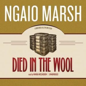 Died in the Wool, Ngaio Marsh
