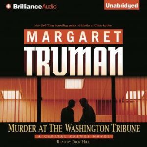 Murder at The Washington Tribune, Margaret Truman