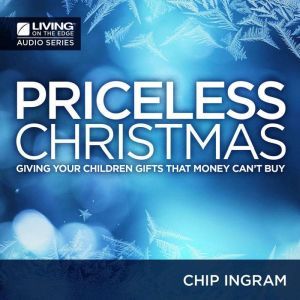 A Priceless Christmas, Chip Ingram