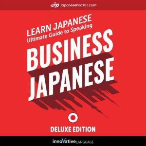 Learn Japanese Ultimate Guide to Spe..., Innovative Language Learning