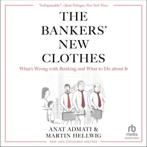 The Bankers New Clothes, Anat Admati