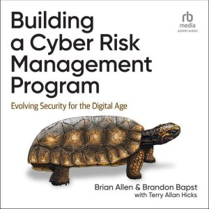 Building a Cyber Risk Management Prog..., Brian Allen